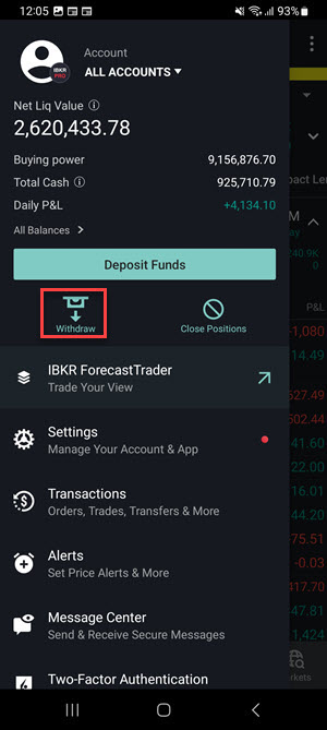 The withdraw button on the Android Phone. 